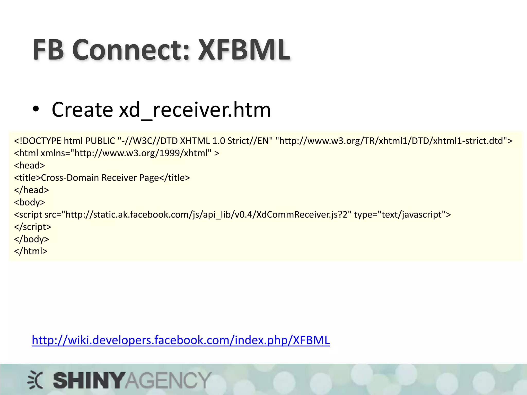Coding; FBJS Ajax<script>varinput_value = document.getElementById(‘myinput’).getValue();varajax = new Ajax();ajax.responseType = Ajax.FBML;ajax.onerror= function(){};ajax.ondone= function(data){document.getElementById(‘results’).setInnerFBML(data);	};ajax.post(‘http://apps.shinyagency.com/tiff/ajax.php’, ‘value=‘ + escape(input_value));</script>http://wiki.developers.facebook.com/index.php/FBJS