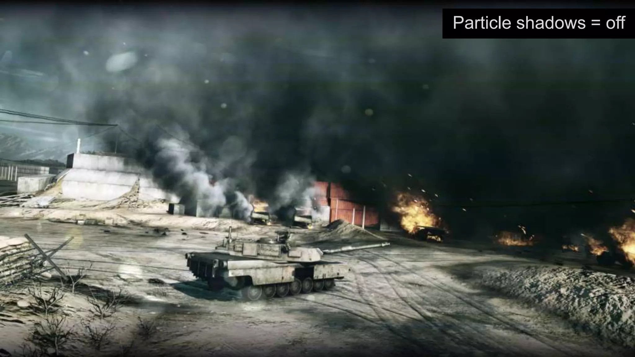 Particle shadows = off
 