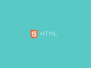 HTML
 