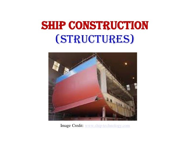 Ship Construction (Structure Part)