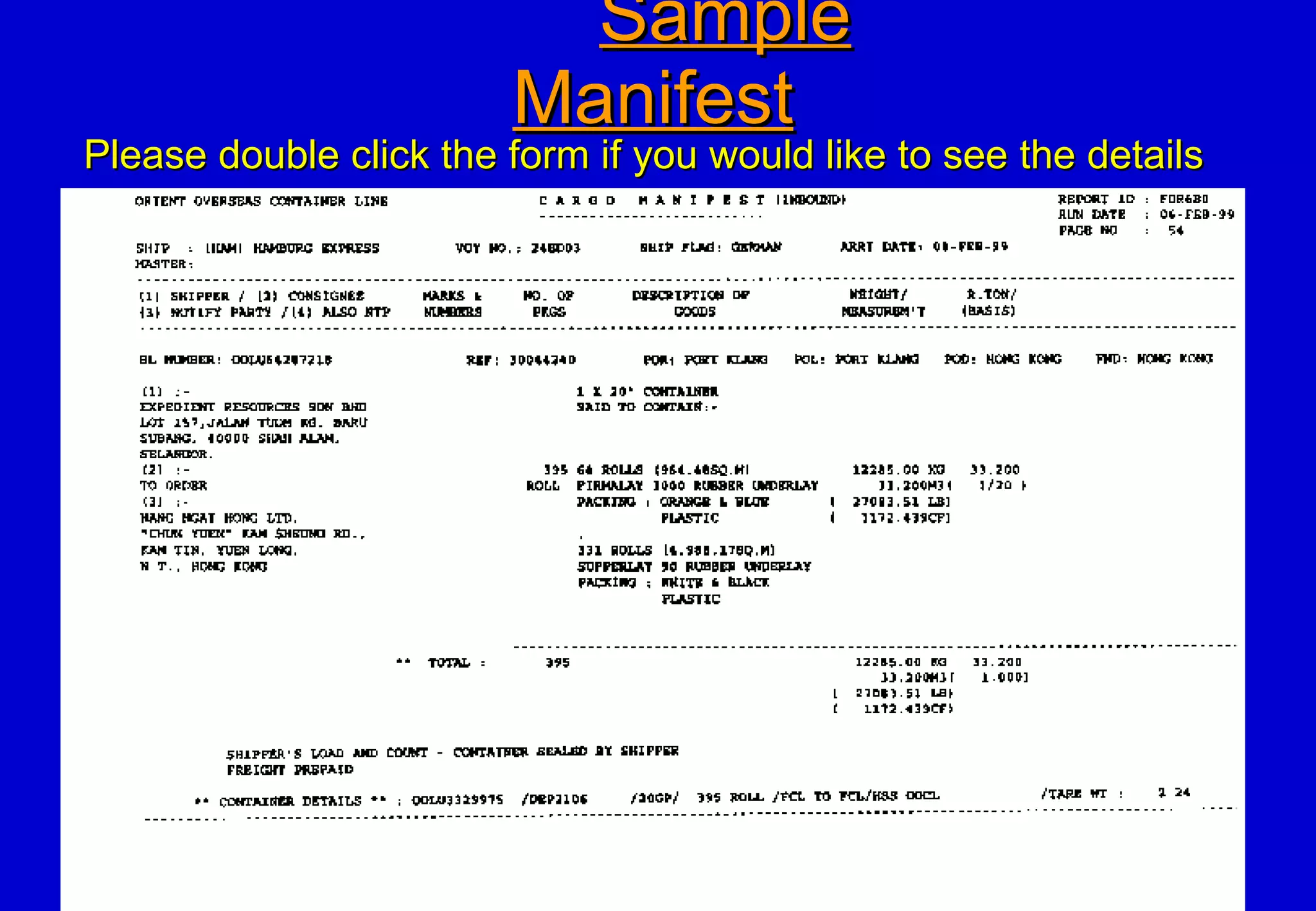 Sample Manifest Please double click the form if you would like to see the details 