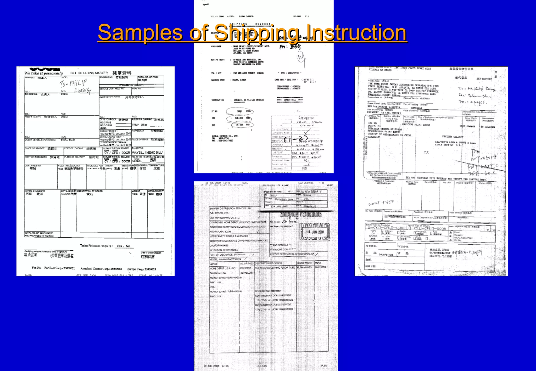 Samples of Shipping InstructionSamples of Shipping Instruction
 
