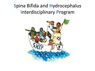 Spina Bifida and Hydrocephalus
Interdisciplinary Program
 