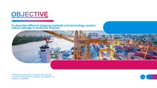 Shipping methods n dutt