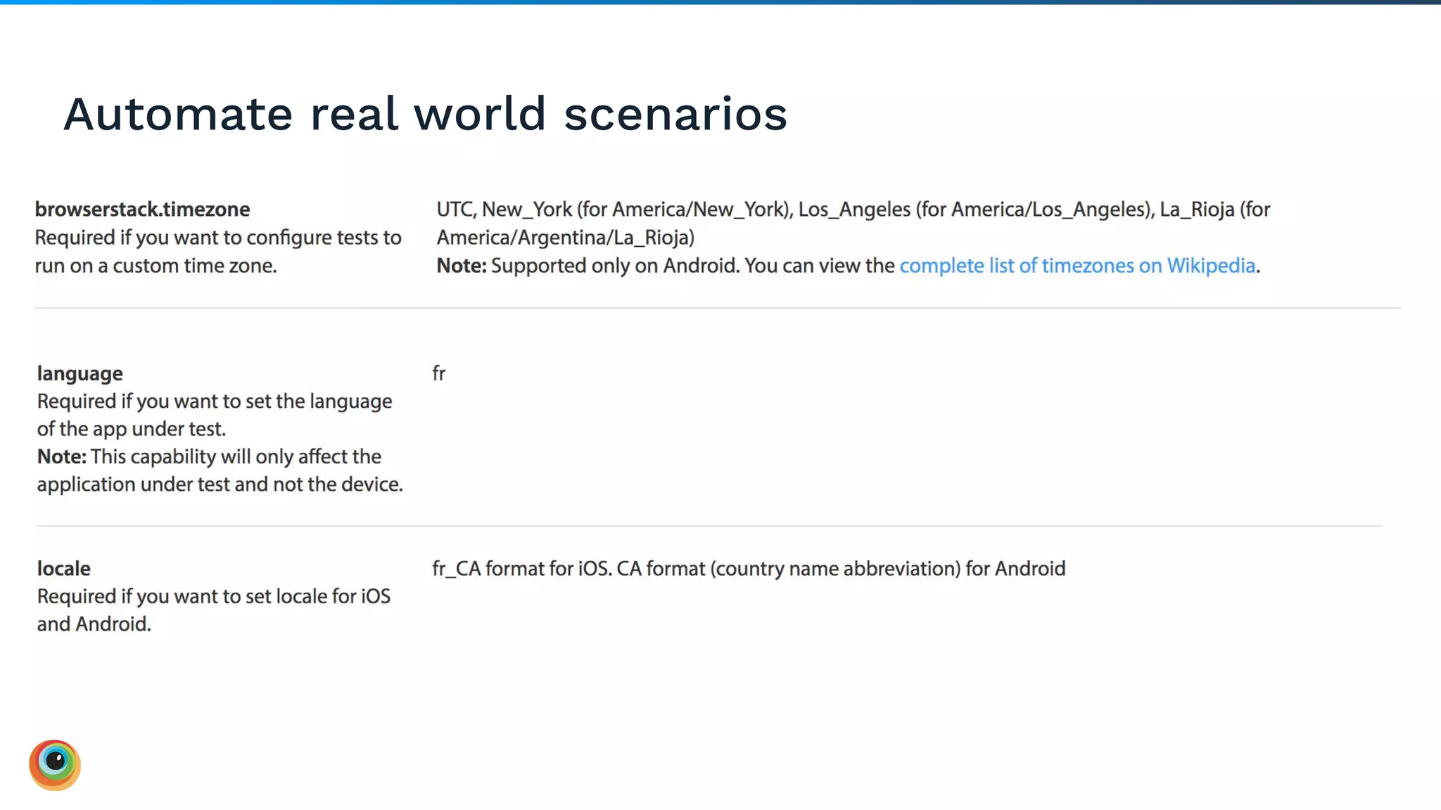 Automate real world scenarios
 