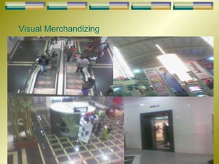 Visual Merchandizing 