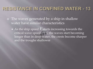 Ship resistance in confined water | PPTX