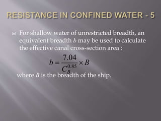 Ship resistance in confined water | PPTX