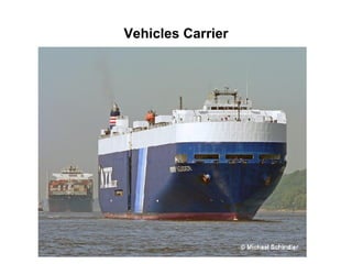 Vehicles Carrier
 