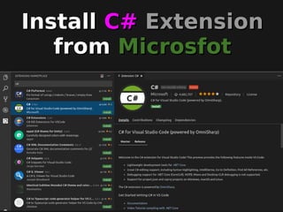 InstallInstall C#C# ExtensionExtension
fromfrom MicrosfotMicrosfot
 