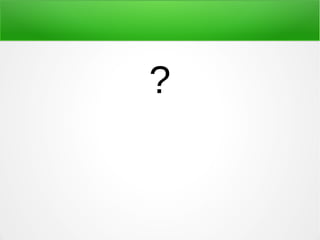 ?
 