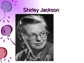Shirley Jackson   