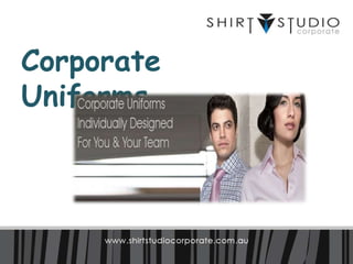 Corporate
Uniforms
 
