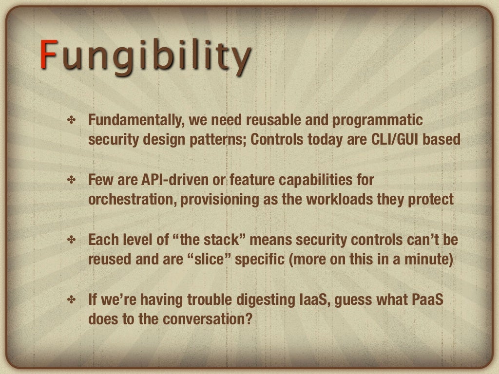 Fungibility Fundamentally, we need