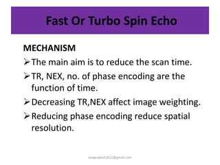 MRI spin echo pulse sequences | PPTX
