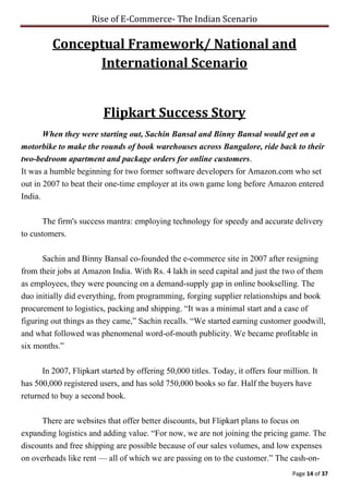 Rise of E-Commerce- The Indian Scenario
Page 14 of 37
Conceptual Framework/ National and
International Scenario
Flipkart S...