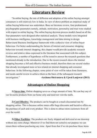Rise of E-Commerce- The Indian Scenario
Page 6 of 37
Literature Review
“In online buying, the rate of diffusion and adopti...