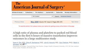 Mitigated
by massive
transfusion
protocol
 