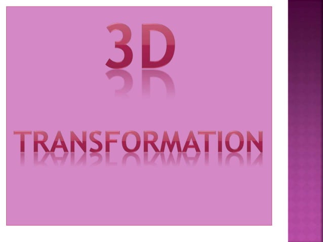 3D transformation in computer graphics | PPTX