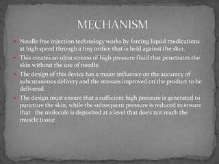 Needle Less Injection Technology by S Shivani Shastrulagari. | PPTX