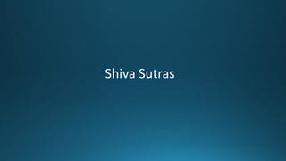 Shiva Sutras
 