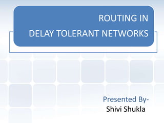 Intro to DTN and routing classification