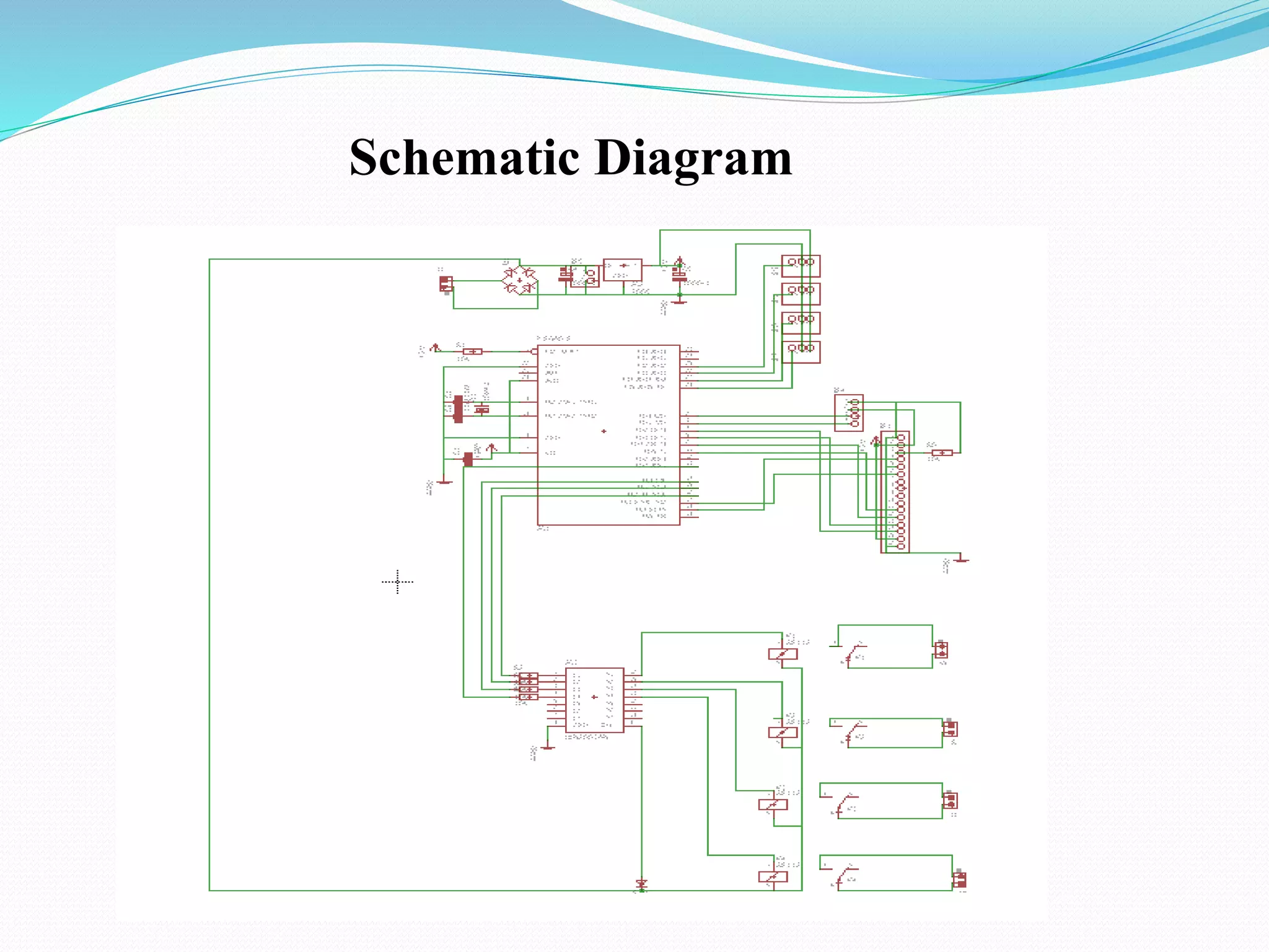 Schematic Diagram
 