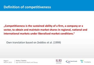 Measuring competitiveness of beef and sheep production on national and international level