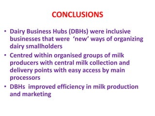 Dairy business hubs as collective action in enhancing competitiveness of smallholder dairy farmers in Kenya