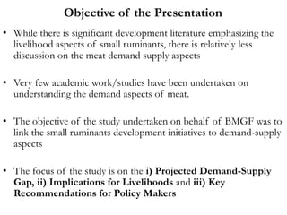 Leveraging the benefits of increasing market demand for meat in the interest of small ruminant rearers
