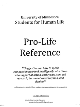 Information is compiled from various sources and does not belong to SHL. For more information: studentsforhumanlife.com  [email_address] 
