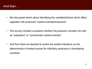 Market access through one million regressions: What do Ugandan dairy farmers say?