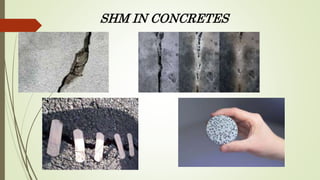 SHM IN CONCRETES
 