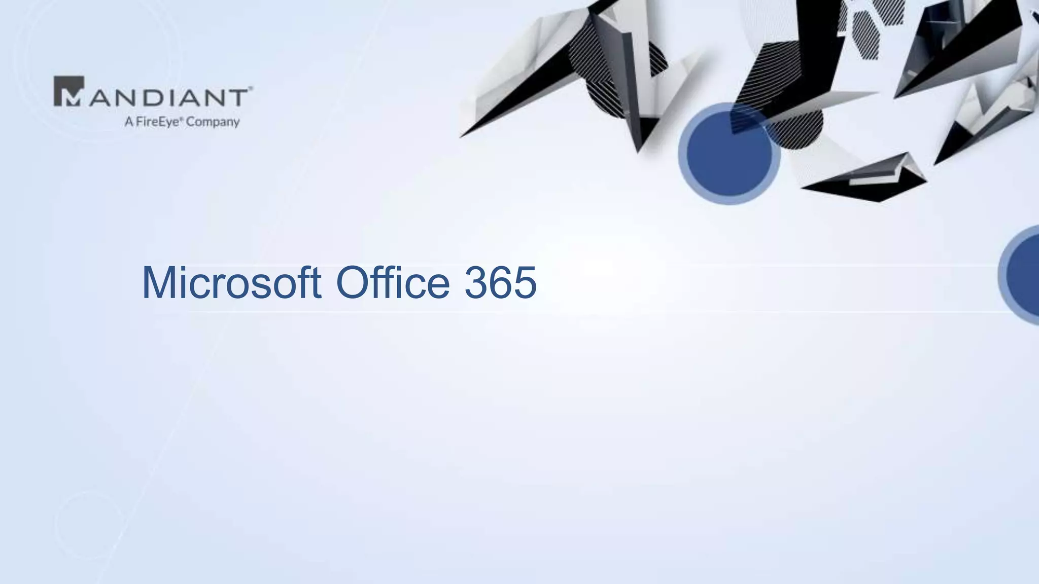 Microsoft Office 365
 