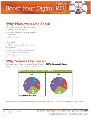 7 Ways Senior Living Can Boost Digital Marketing ROI -- Senior Housing News, January 23, 2014 Slide 8