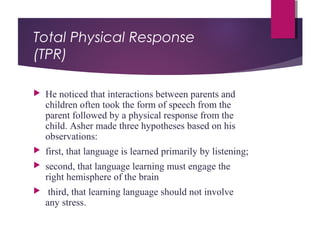 TPR (Total physical Response) | PPT