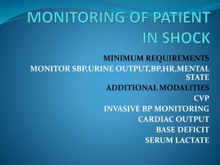 INITIAL MANAGEMENT OF
HAEMORRHAGIC SHOCK
 DIAGNOSIS AND TREATMENT IS DONE
SIMULTANEOUSLY
 2 BASIC PRINCIPLES ARE
• STOP ...