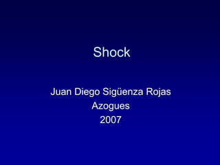 Shock
Juan Diego Sigüenza Rojas
Azogues
2007
 