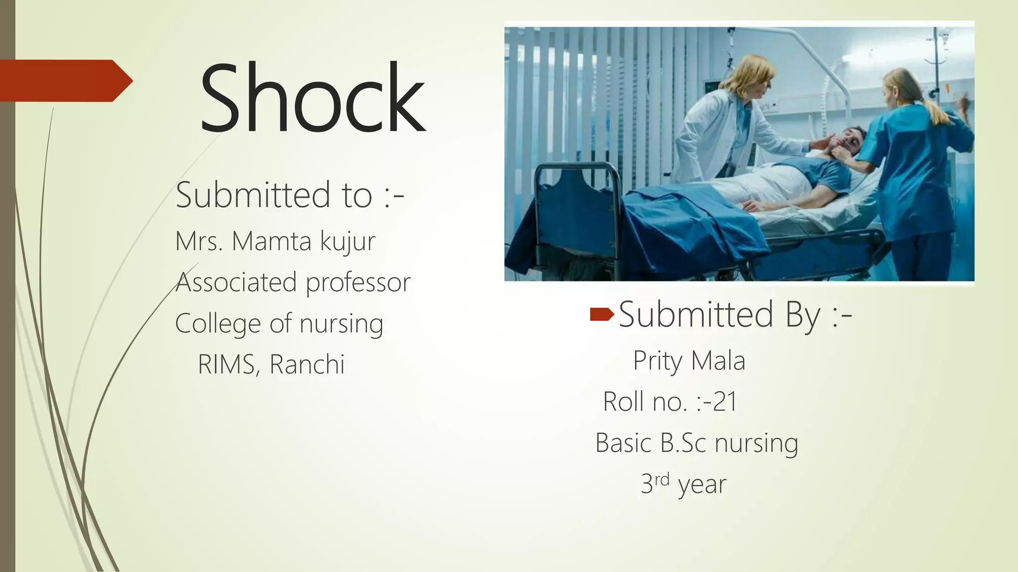Neuring Rims Shock - the life threatening condition | PPTX