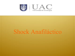Shock Anafiláctico

 