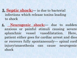 Shock Prearest Shock is a state of poor perfusion with impaired cellular metabolism ...