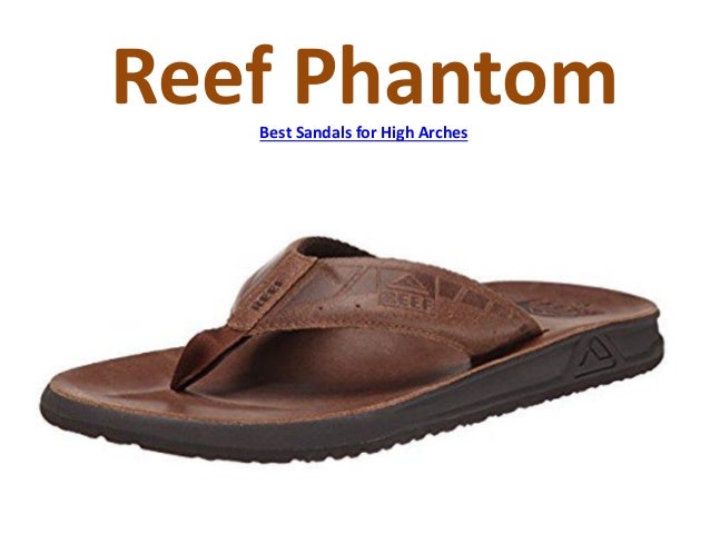 best sandals for high arches women's