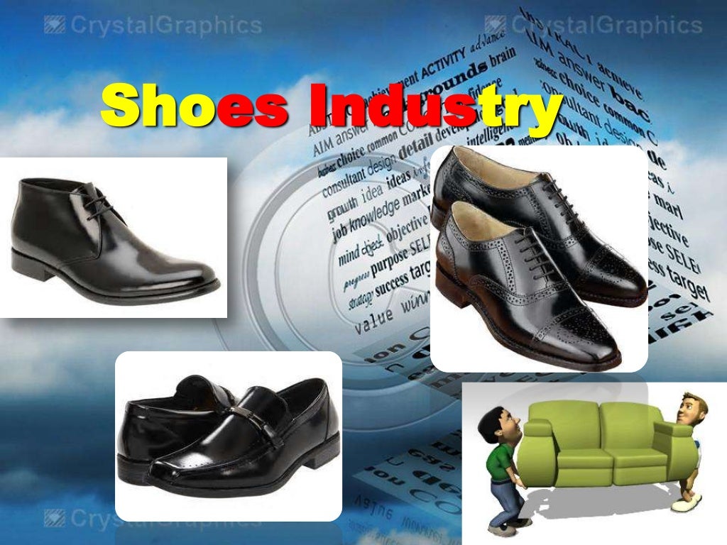 Shoes industry