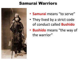 Samuri Strict Code Shogun warrior presentation final | PPTX