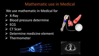 application of mathematic | PPTX