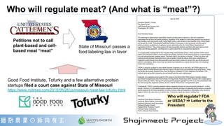 Who will regulate meat? (And what is “meat”?)
Good Food Institute, Tofurky and a few alternative protein
startups filed a ...