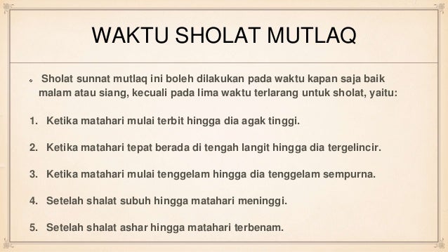 Sholat Sunnah 4 Mutlak Hajat Taubat