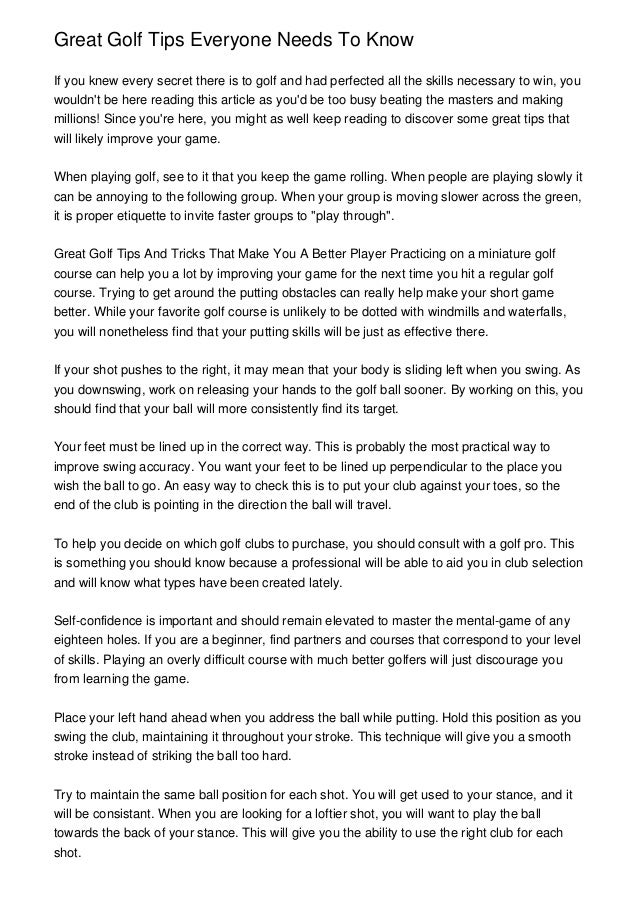 Great Golf Tips Everyone Needs To Know