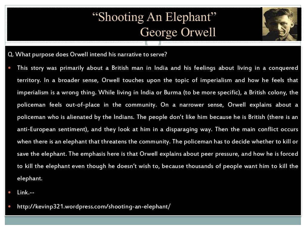 Shooting An Elephant By I s