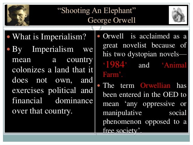 Orwell shooting an elephant analysis